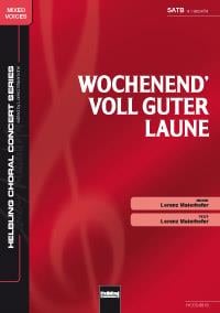 Wochenend' voll guter Laune
